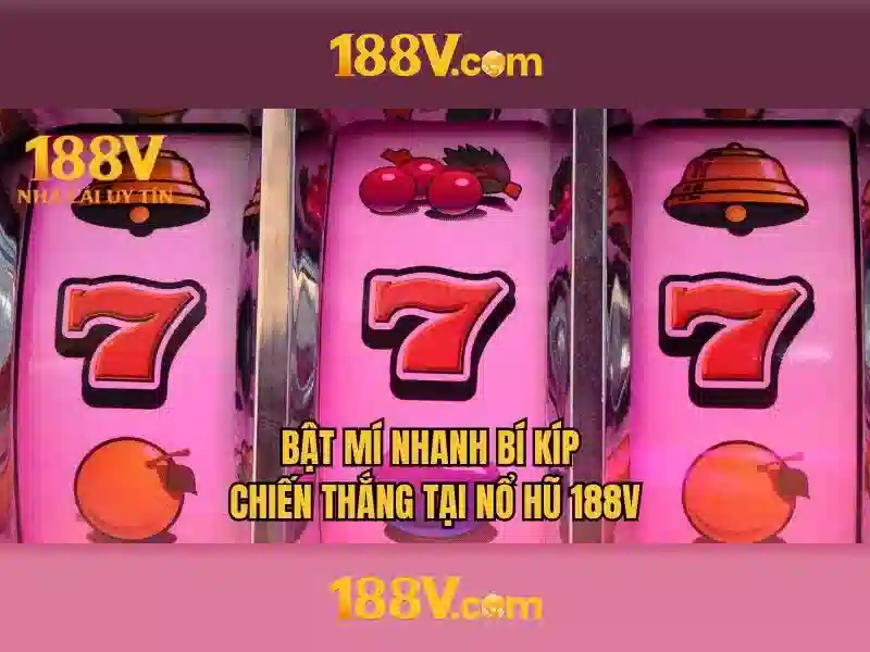 Trải nghiệm slot 188v