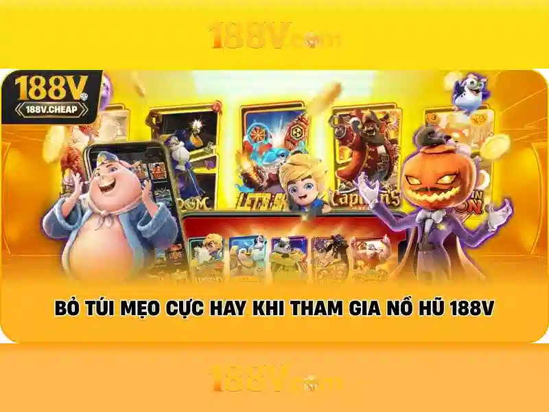 Cách Chơi Slot 188V Hiệu Quả